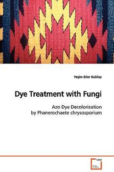 Paperback Dye Treatment with Fungi Book