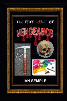 Paperback The Fine Art Of Vengeance Book