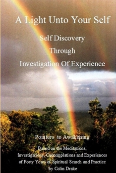 Paperback A Light Unto Your Self Book