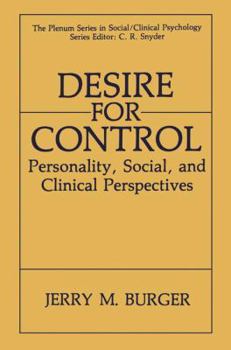 Paperback Desire for Control: Personality, Social and Clinical Perspectives Book