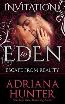 Escape From Reality - Book #3 of the Invitation to Eden