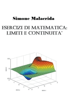 Paperback Esercizi di matematica: limiti e continuità [Italian] Book