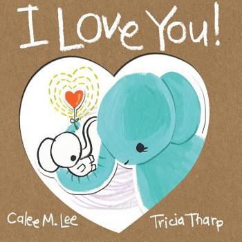Paperback I Love You! Book