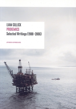 Paperback Liam Gillick: Proxemics: Selected Essays, 1988-2000 Book