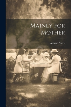 Paperback Mainly for Mother Book