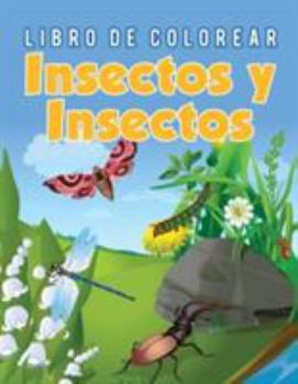Paperback Libro de Colorear Insectos y Insectos [Spanish] Book