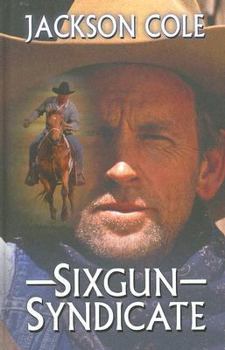 Hardcover Sixgun Syndicate [Large Print] Book