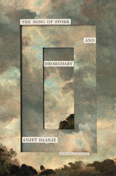 Hardcover The Song of Stork and Dromedary Book