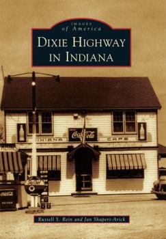 Paperback Dixie Highway in Indiana Book