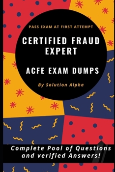Paperback Certified Fraud Expert - ACFE Exam Dump Book