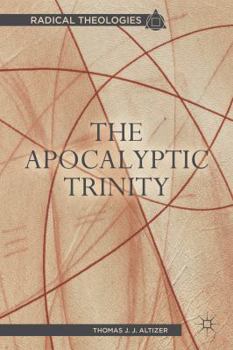 Paperback The Apocalyptic Trinity Book