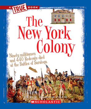 Paperback The New York Colony (a True Book: The Thirteen Colonies) Book