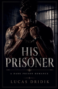 Paperback His Prisoner Book