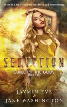 Seduction - Book #3 of the Curse of the Gods