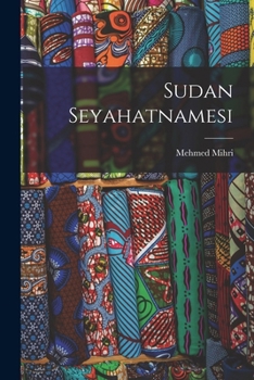 Paperback Sudan seyahatnamesi [Turkish] Book