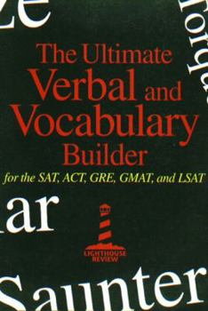 Paperback Ultimate Verbal and Vocabulary Builder for SAT, ACT, GRE, GMAT, and LSAT Book