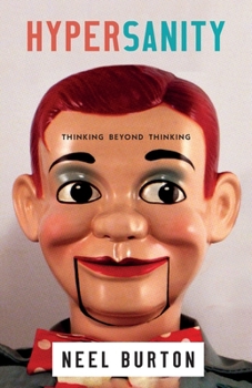 Paperback Hypersanity: Thinking Beyond Thinking Book