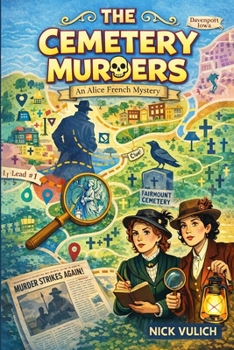 The Cemetery Murders: An Alice French Mystery