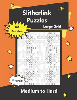 Paperback Slitherlink Puzzles Large Grid: Logic Puzzles for adults (medium to hard) Book