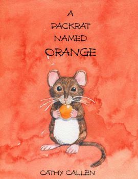 Hardcover A Packrat Named Orange Book