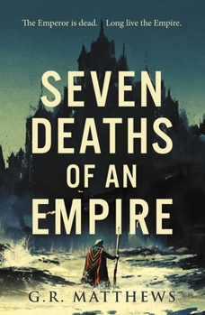 Paperback Seven Deaths of an Empire Book