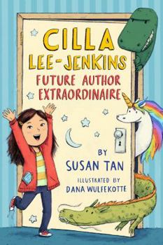 Paperback Cilla Lee-Jenkins: Future Author Extraordinaire Book