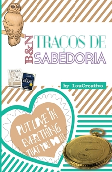 Paperback Traços de Sabedoria: Meditação Ativa [Portuguese] Book