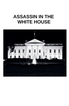 Paperback Assassin in The White House Book
