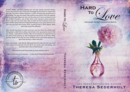 Paperback Hard To Love: Unraveled: The Next Generation Book 2 Book