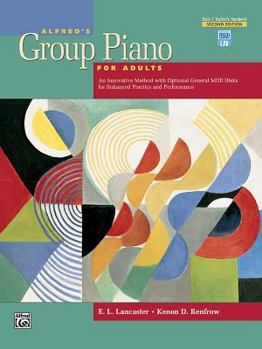 Paperback Alfred's Group Piano for Adults Teacher's Handbook, Bk 1: An Innovative Method with Optional General MIDI Disks for Enhanced Practice and Performance (Alfred's Group Piano for Adults, Bk 1) Book