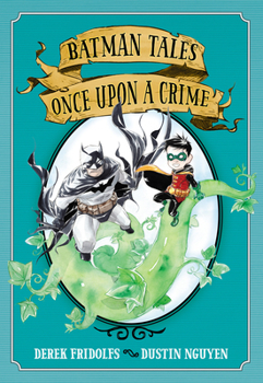 Paperback Batman Tales: Once Upon a Crime Book