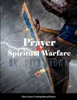 Paperback Prayer and Spiritual Warfare Training Manual Book