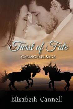 Paperback Twist of Fate: Carmichael Saga Book