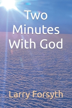 Paperback Two Minutes With God Book