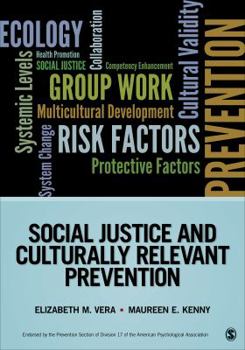 Paperback Social Justice and Culturally Relevant Prevention Book