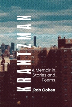 Paperback Krantzman: A Memoir in Stories and Poems Book