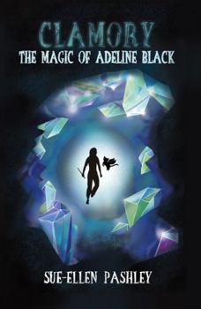 Unknown Binding Clamory: The Magic of Adeline Black Book