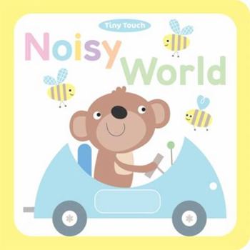 Board book Noisy World Book
