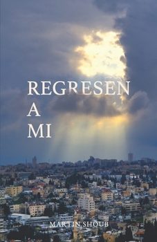 Paperback Regresen A Mi [Spanish] Book