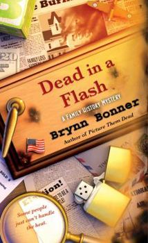 Dead in a Flash - Book #4 of the A Family History Mystery