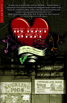 Paperback The Heart Is Meat: An 80s Memoir Book