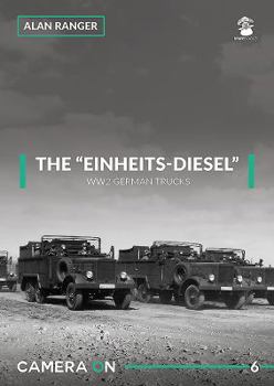 Paperback The "Einheits-Diesel" Ww2 German Trucks Book