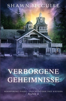 Paperback Verborgene Geheimnisse: Whispering Pines – Das Flüstern der Kiefern Band 4 (German Edition) [German] Book