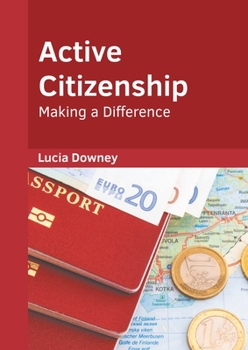 Hardcover Active Citizenship: Making a Difference Book