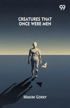 Paperback Creatures That Once Were Men Book
