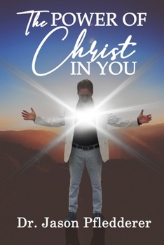Paperback The Power of Christ In You Book