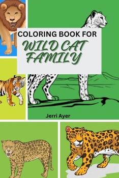 Paperback Coloring Book for Wild Cat Family Book