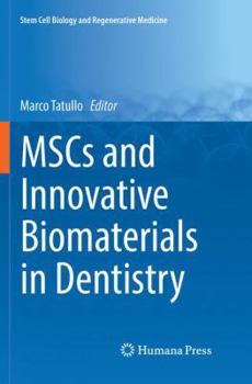 Paperback Mscs and Innovative Biomaterials in Dentistry Book