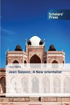 Paperback Jean Sasson, A New orientalist Book