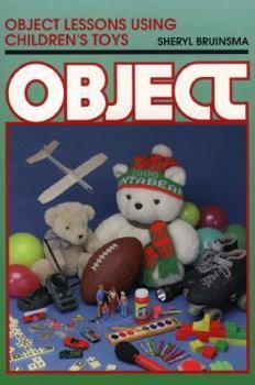 Paperback Object Lessons Using Children's Toys Book